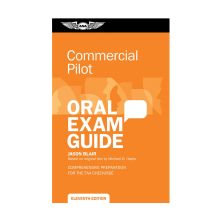 Commercial Pilot Oral Exam Guide