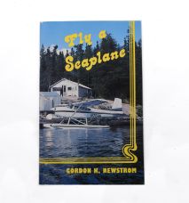 Fly a Seaplane by Gordon Newstrom